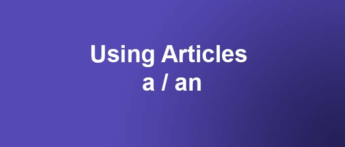 تمارين على أدوات النكرة بالانجليزية