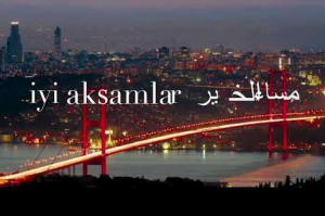 مساء الخير بالتركي