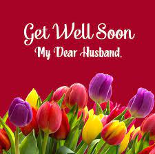 Get Well Soon Messages for Husband