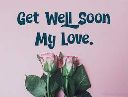 love messages for quick recovery