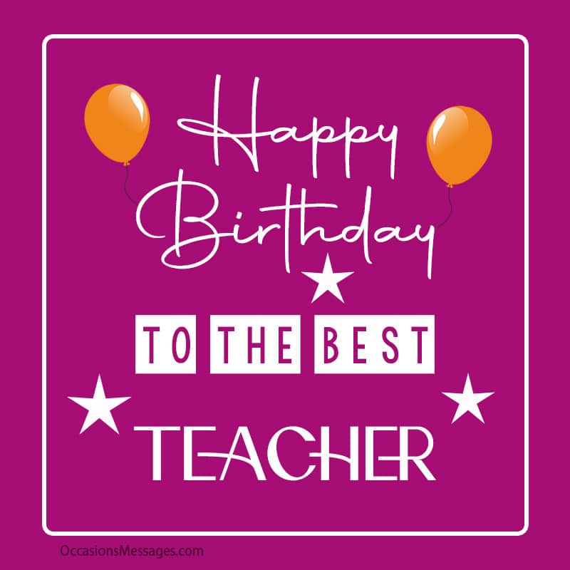 happy birthday teacher