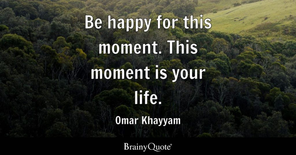 enjoy every moment quotes
