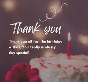 words of thanks for birthday wishes
