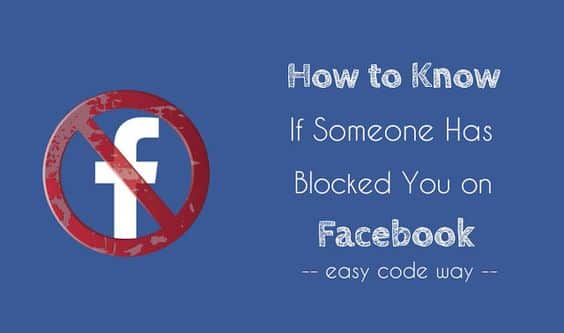 how do i know if someone blocked me on facebook