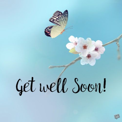 words of encouragement for sick person