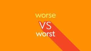 معني وترجمة كلمة worse بالعربي والانجليزي