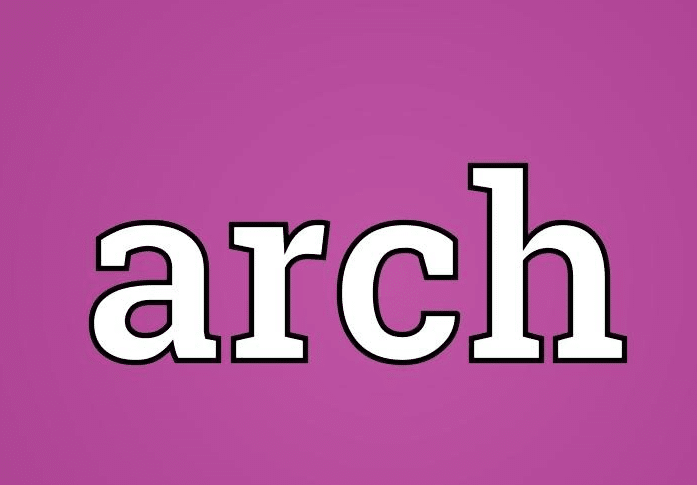 معنى arch بالانجليزي والعربي