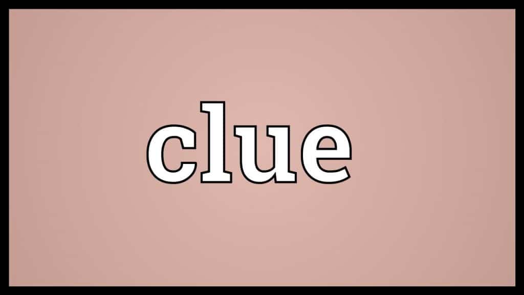 معنى كلمة clue بالانجليزي والعربي