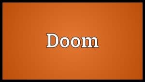 معنى وترجمة doom بالانجليزي والعربي