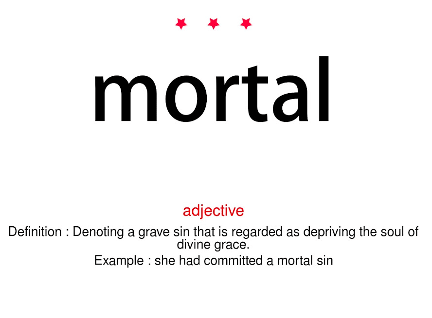 معنى mortal بالانجليزي والعربي