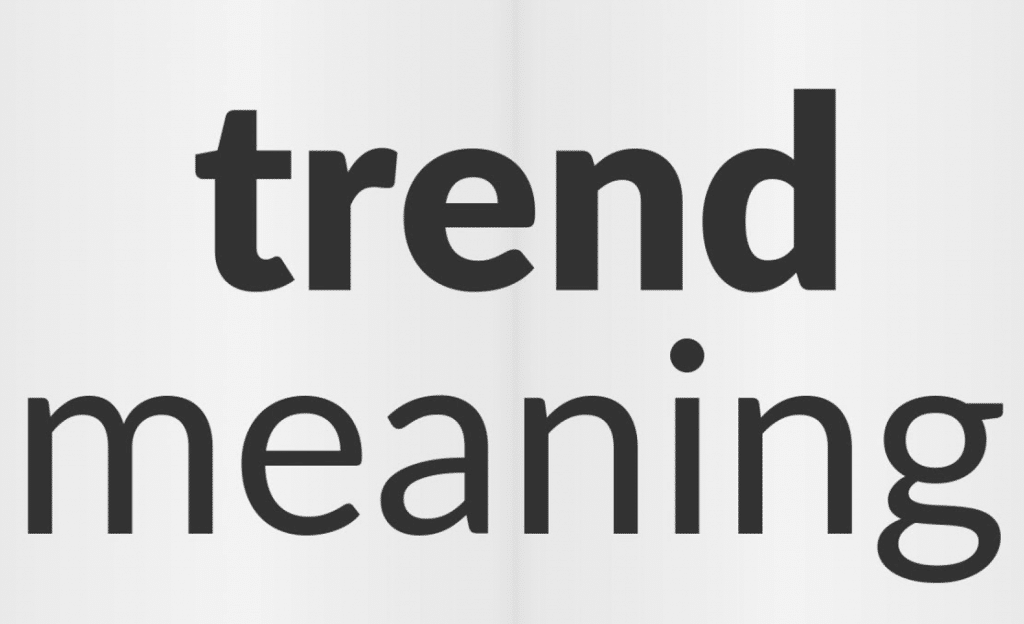 معنى trend بالانجليزي والعربي