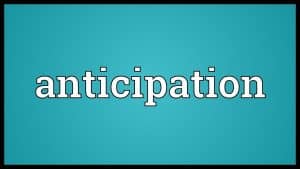 ترجمة anticipation بالعربي والانجليزي