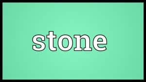 معني كلمة stone بالانجليزي