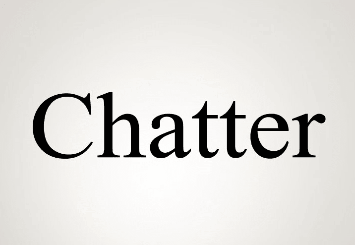 معنى Chatter بالانجليزي والعربي